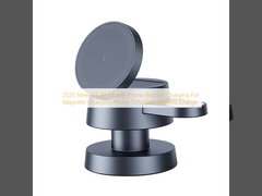 2025 New XH-X6 Mobile Phone Bracket Charging For Magnetic Charging Phone 15W/10W Wireless Charge